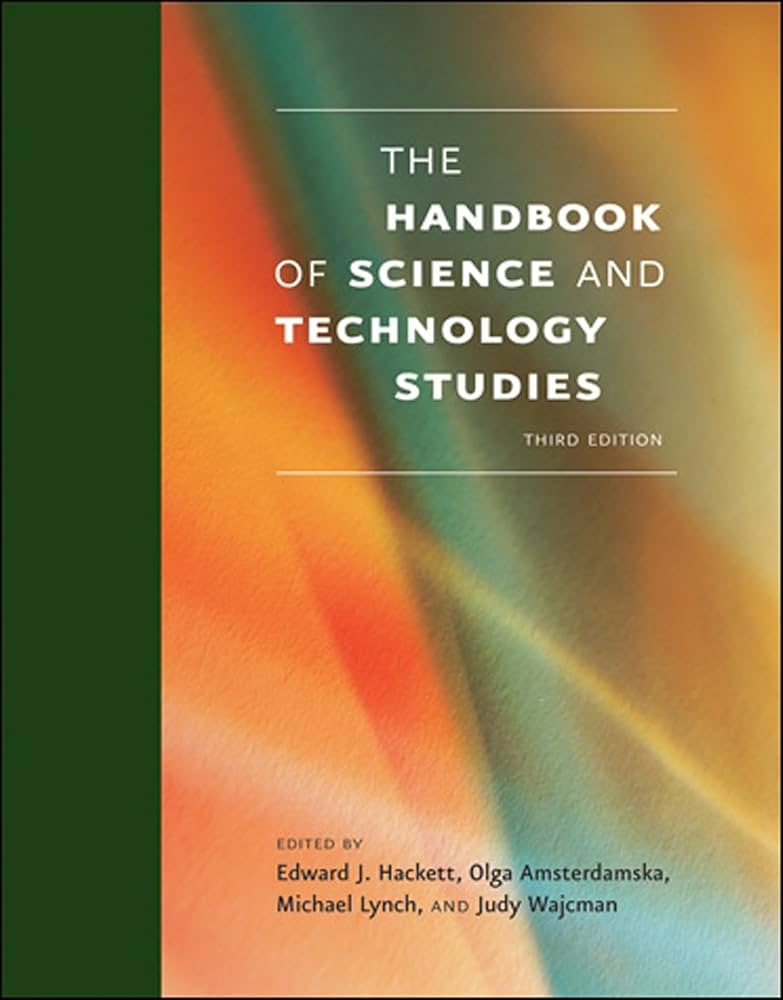 ゲルテクノロジーハンドブック = Science and Technology… The Handbook of Science and Technology Studies, third